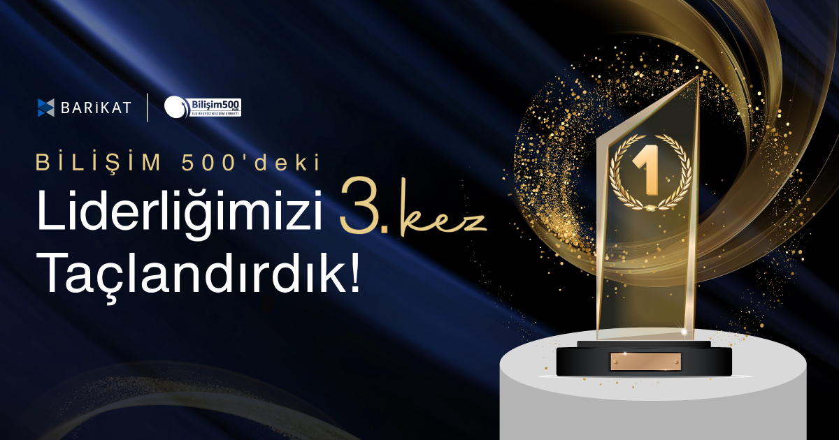 Bilişim 500'deki Liderliğimizi 3. kez Taçlandırdık!
| Barikat Siber Güvenlik